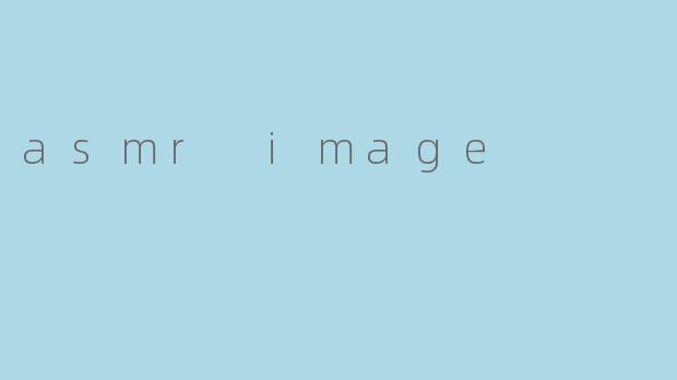 asmr image